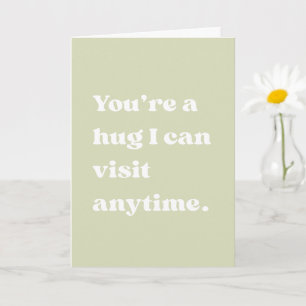 Mom Hug Anytime Love Heartfelt Quote Card
