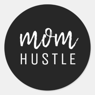Mom Hustle Modern Script Black Mother's Day Classic Round Sticker