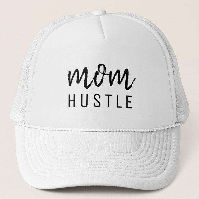 Mom Hustle | Modern Stylish Mother's Day Trucker Hat (Front)