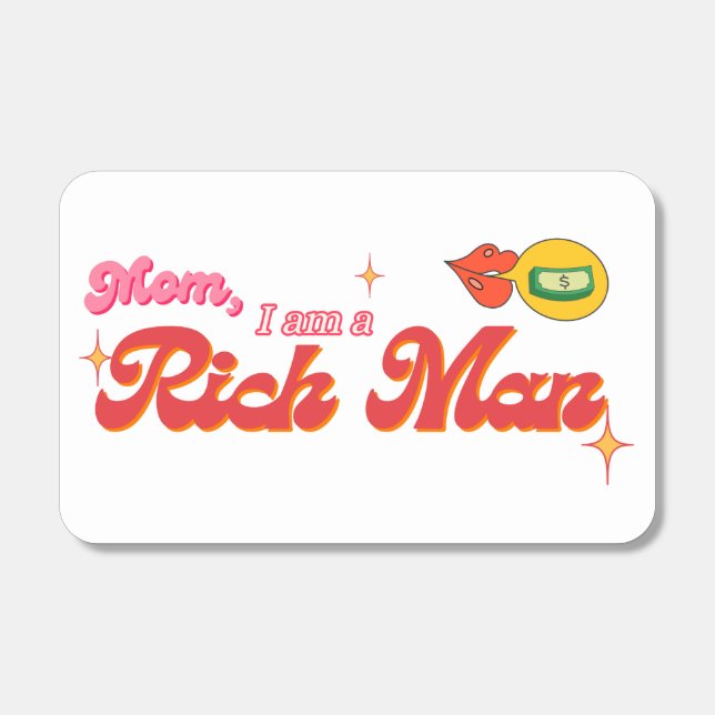 Mom, I am a Rich Man Matches (Front)