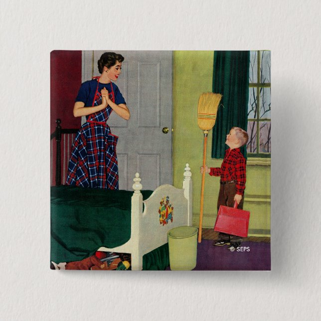 Mom, I Cleaned My Room! Button (Front)