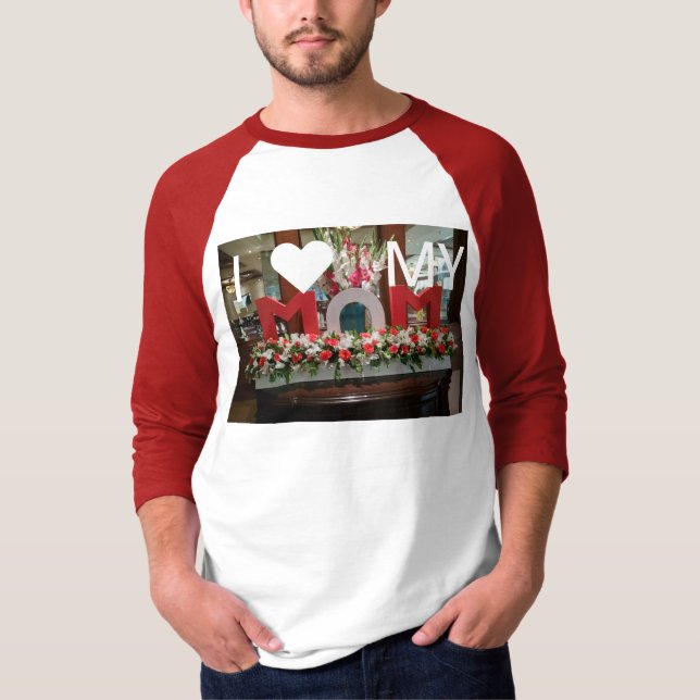 "Mom, I Love You" – A Heartfelt Floral Tribute T-Shirt (Front)
