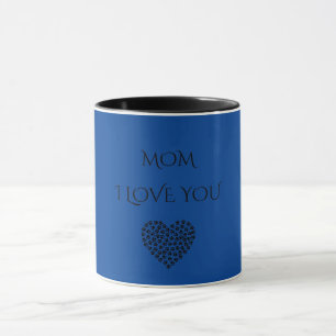 'MOM' I LOVE YOU blue/black heart two toned mug. Mug