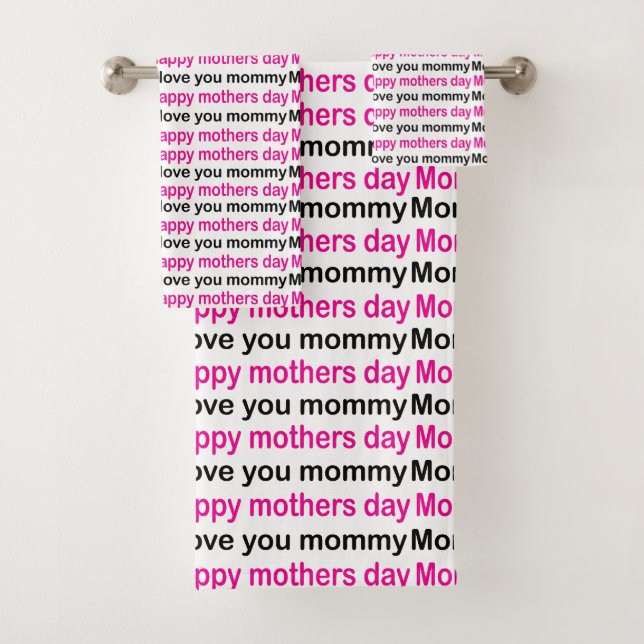 Mom I Love You Happy Mothers Day     Bath Towel Set (Insitu)