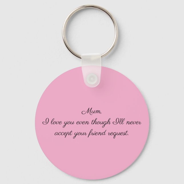 Mom, I love you Keychain (Front)