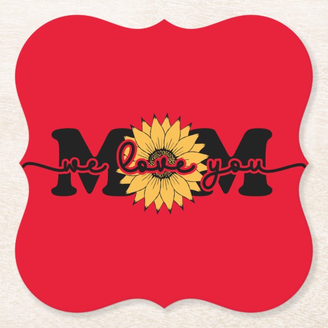 Mom I Love You Mother's Day-43250 Paper Coaster (Front)