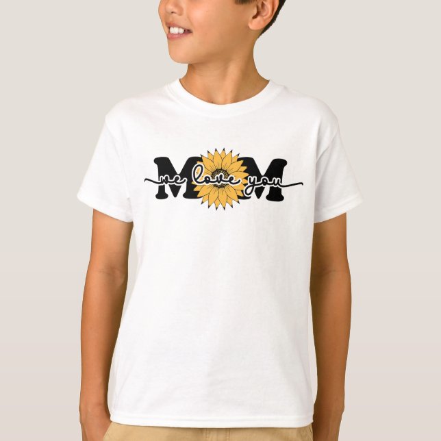 Mom I Love You Mother's Day Design-43250 T-Shirt (Front)