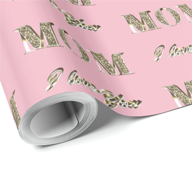 Mom I Love You Pink and Gold Sparkles Typography Wrapping Paper (Roll Corner)