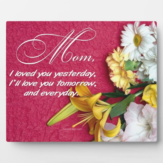 Mom, I Love You Plaque (Front)