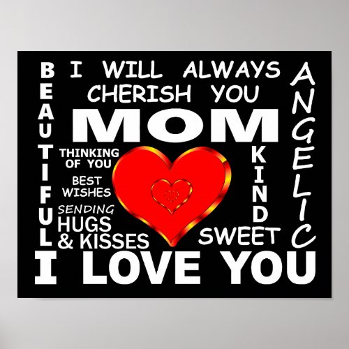 Mom I Love You Poster