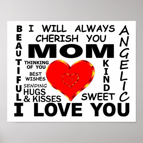 Mom I Love You Poster