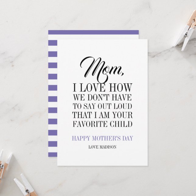 Mom I'm Your Favorite Child Mother's Day Card (Front/Back In Situ)