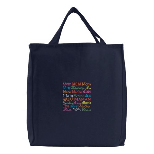 Mom in Any Language Embroidered Tote Bag