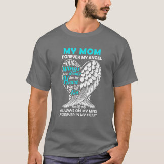 Mom in heaven forever my Angel in memory t friend T-Shirt