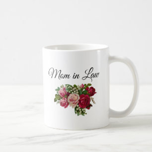 Mom in Law Floral Roses Bouquet Mug