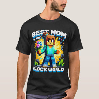 Mom in the block world pixel gaming mother day T-Shirt