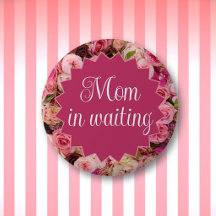 Mom in Waiting! Mom's Baby Shower