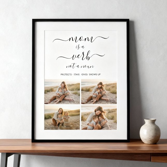 Mom Is a Verb Family Photo Collage Mother Keepsake Poster (Creator Uploaded)