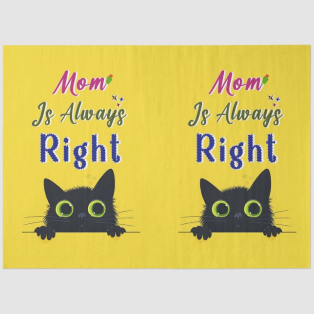 Mom Is Always Right Tissue Paper (Front)