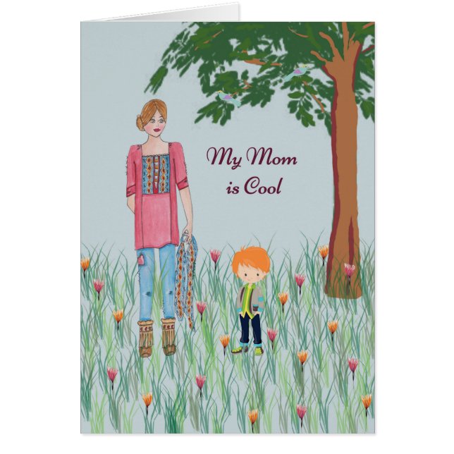 Mom is Cool Birthday Card from Young Son (Front)