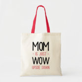 Mom Wow, Mother's Day Name Modern Pink Super Cute Tote Bag