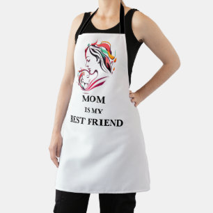 Mom Is My Best Friend Happy Mother's Day Apron