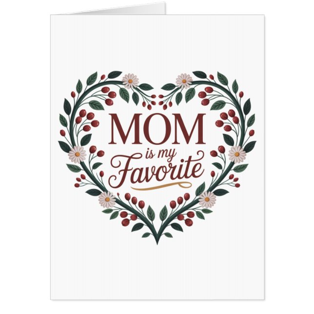 Mom Is My Favorite Card (Front)