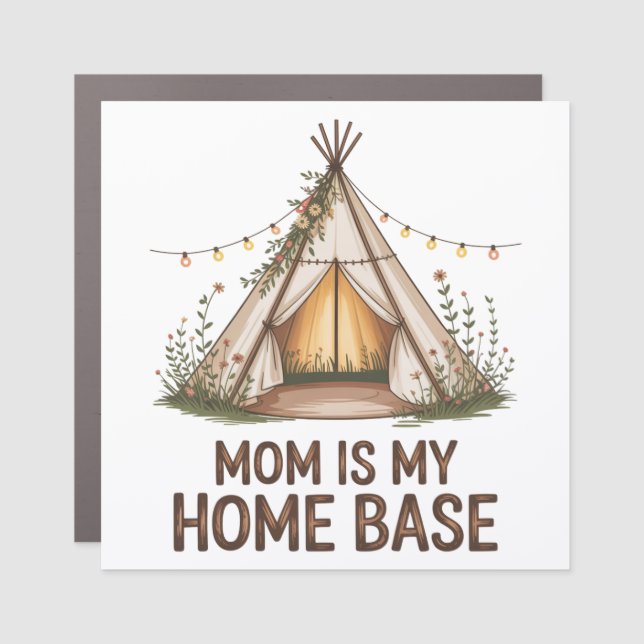 Mom Is My Home Base Car Magnet (Front)