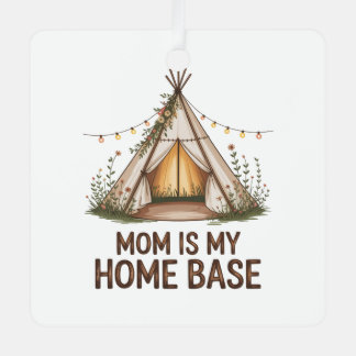 Mom Is My Home Base Metal Ornament