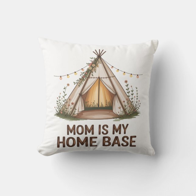 Mom Is My Home Base Throw Pillow (Front)