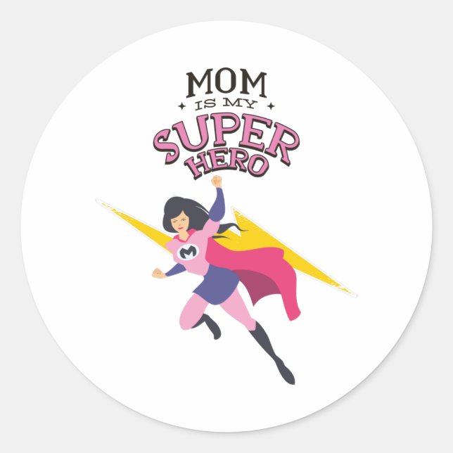 Mom is my superhero classic round sticker (Front)