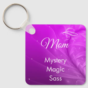 Mom is Mystery, Magic, Sass & Soul Keychain Purple
