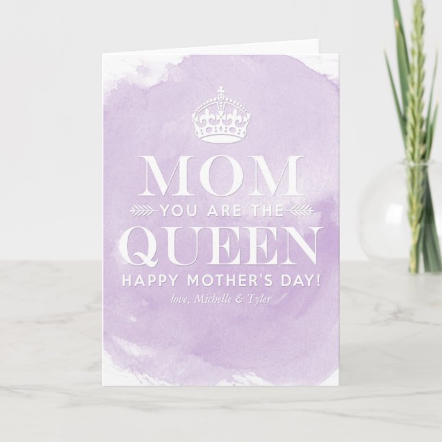 Mom is the Queen | Mother's Day Cards (Front)