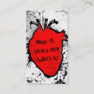 mom is where the anatomical heart is calling card