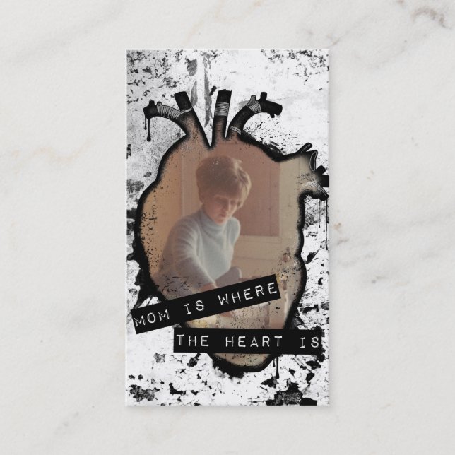 mom is where the heart is calling card (Front)