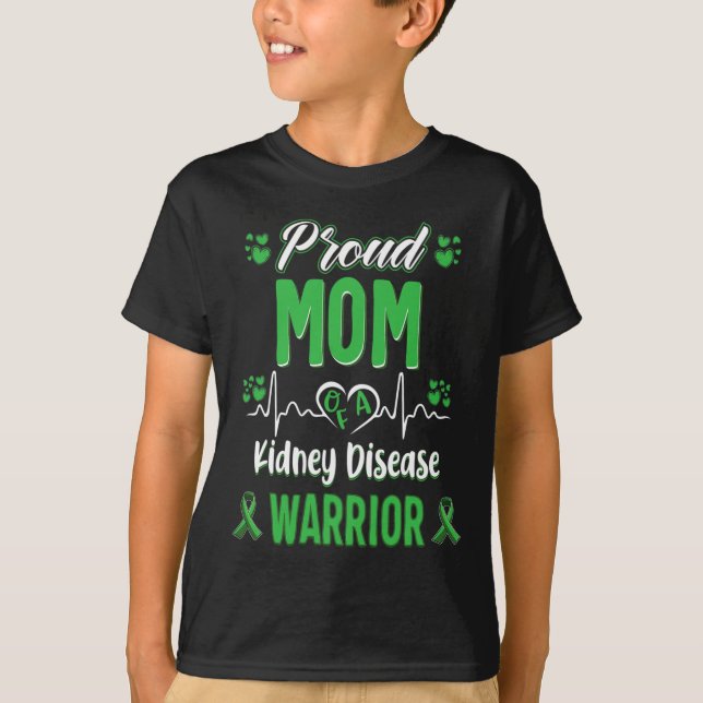 Mom Kidney Disease Warrior Awareness Ribbon Green  T-Shirt (Front)