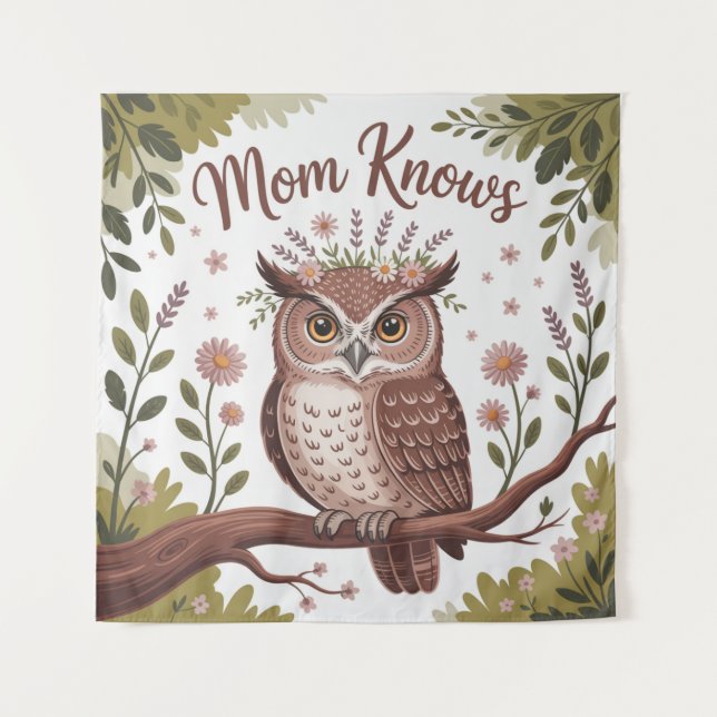 Mom Knows Tapestry (Front)