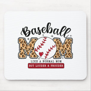 Mom Leopard Loud & Proud Baseball Mama Mothers Mouse Pad