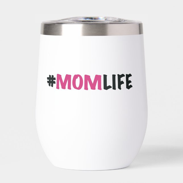 #MOM LIFE 11OZ STEMLESS INSULATED WINE TUMBLER (Front)
