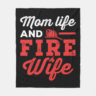 Mom Life and Fire Wife Fleece Blanket