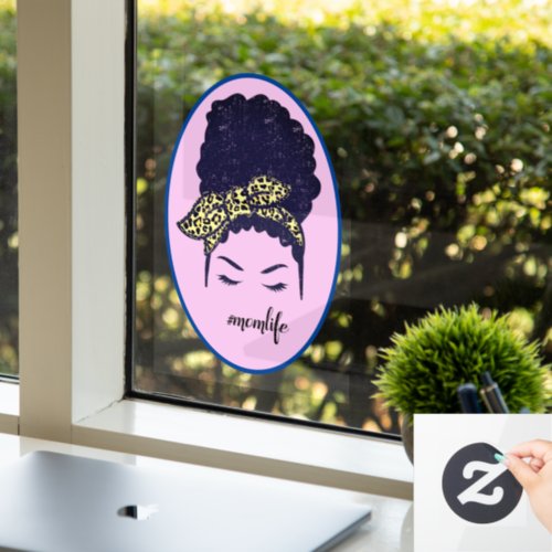 Mom Life Black Afro Messy Bun African American Window Cling
