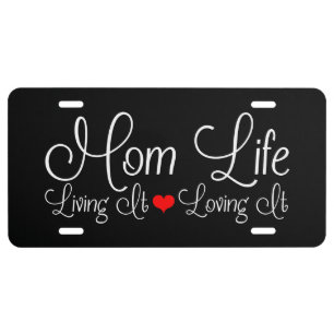 Mom Life Black License Plate