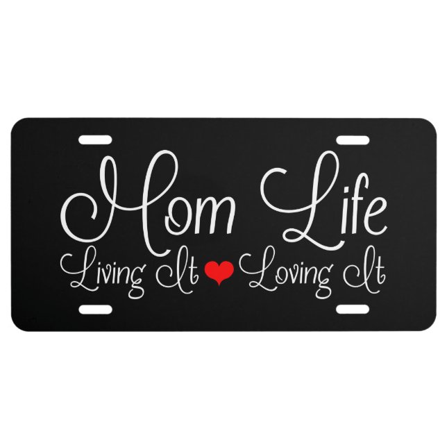 Mom Life Black License Plate (Front)