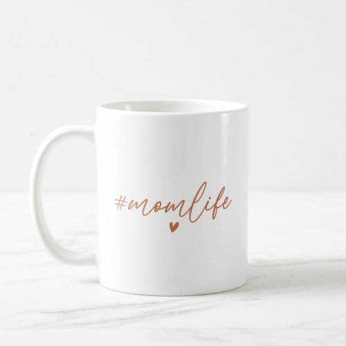 Mom Life  Coffee Mug