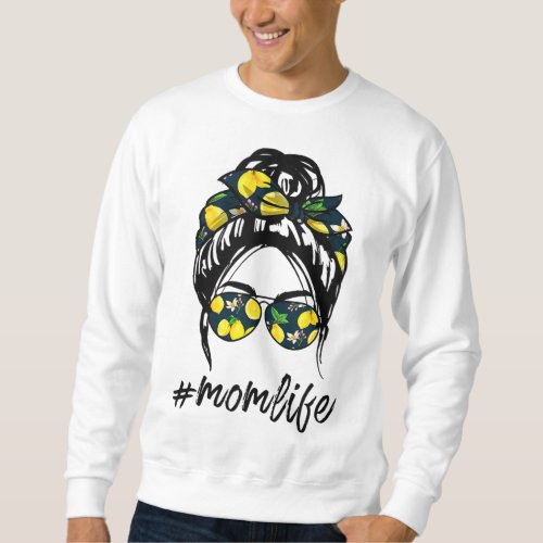 Mom Life for women yellow lemon Sunglasses  Banda Sweatshirt