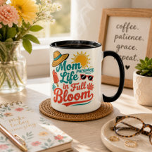 Mom Life in full bloom Cute Mama gift