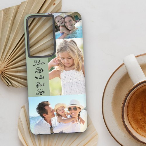 Mom Life is the Best Life 3 Photo Collage Green Samsung Galaxy S21 Case