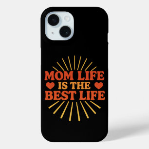 Mom Life is the Best Life iPhone / iPad case