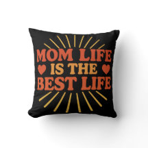 Mom Life is the Best Life 