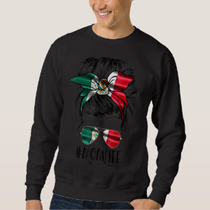 Mom Life Messy Bun Mexican Flag Motheru2019s Day M Sweatshirt